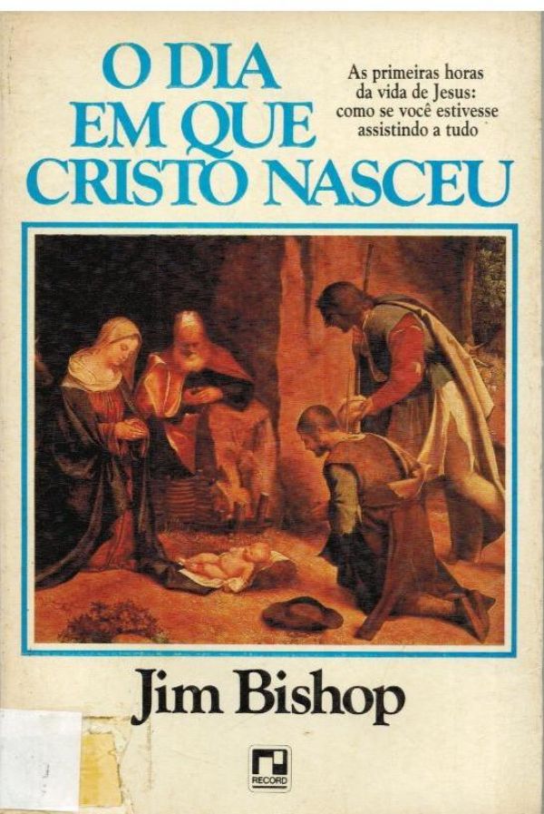 Dia en que Cristo Nasceu, O